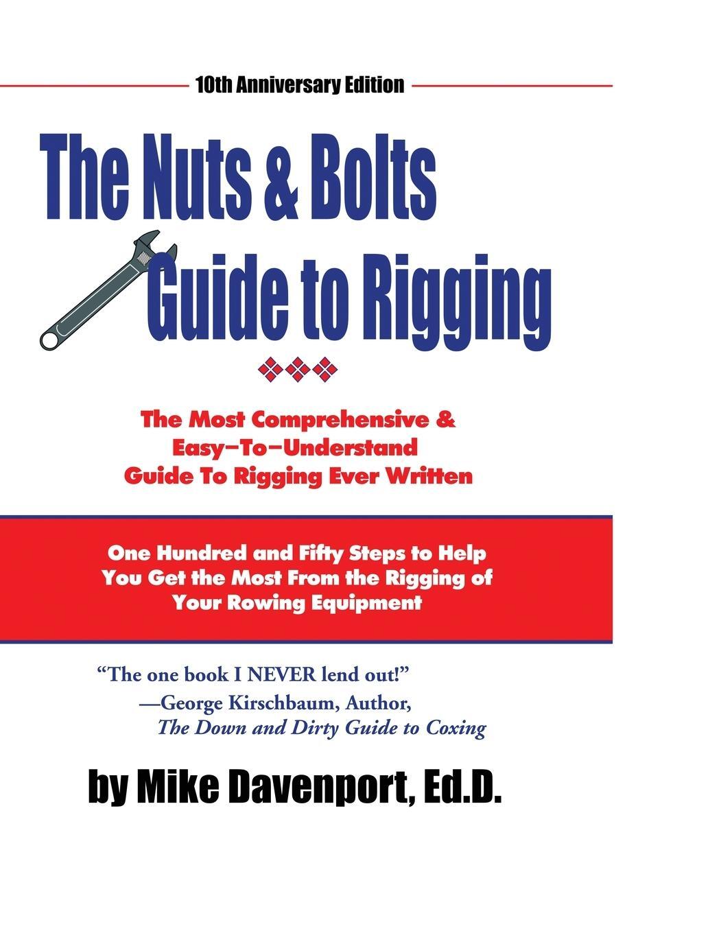Cover: 9781087912639 | Nuts and Bolts Guide To Rigging | Michael Davenport | Taschenbuch