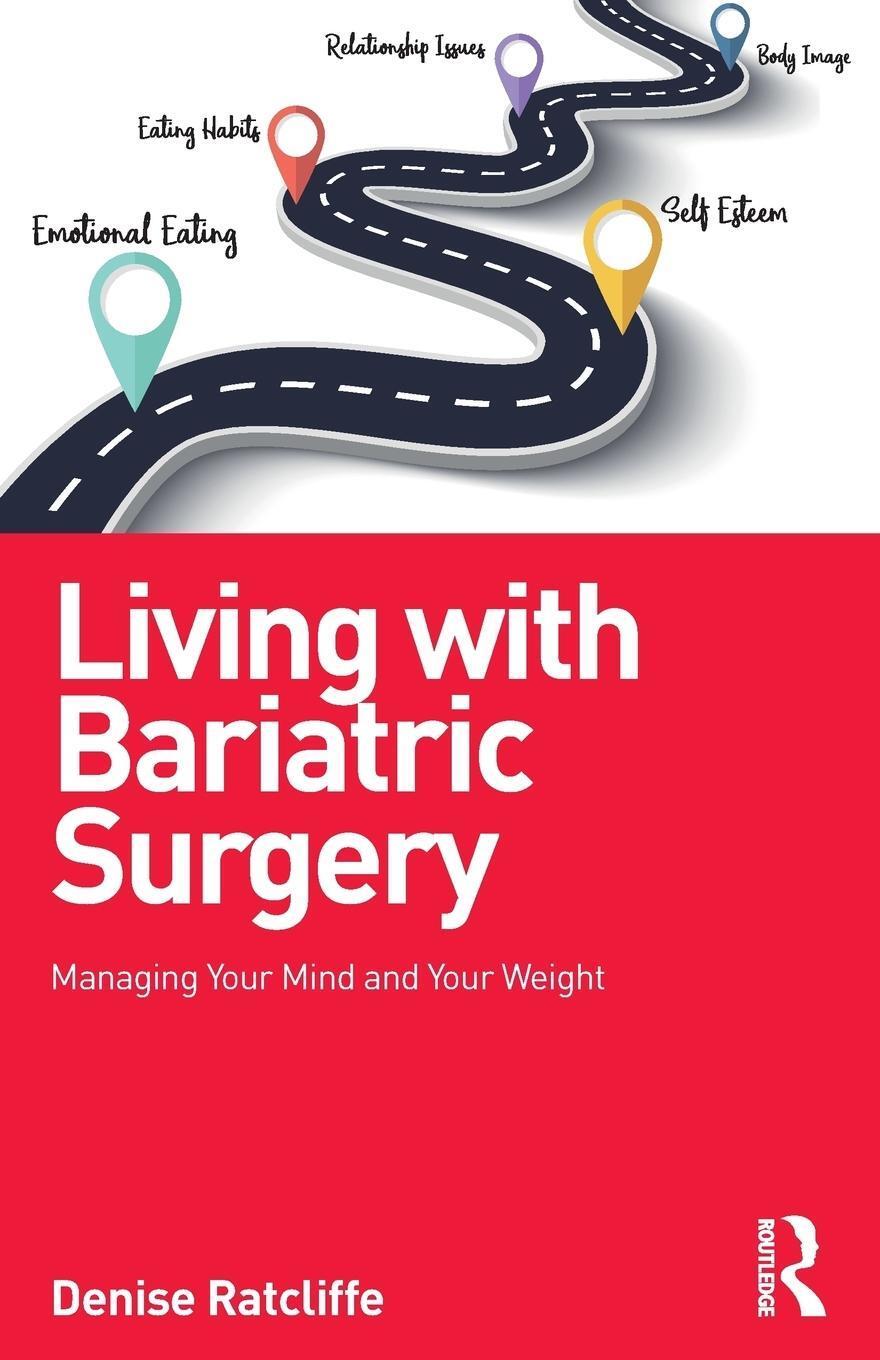 Cover: 9781138217126 | Living with Bariatric Surgery | Managing your mind and your weight