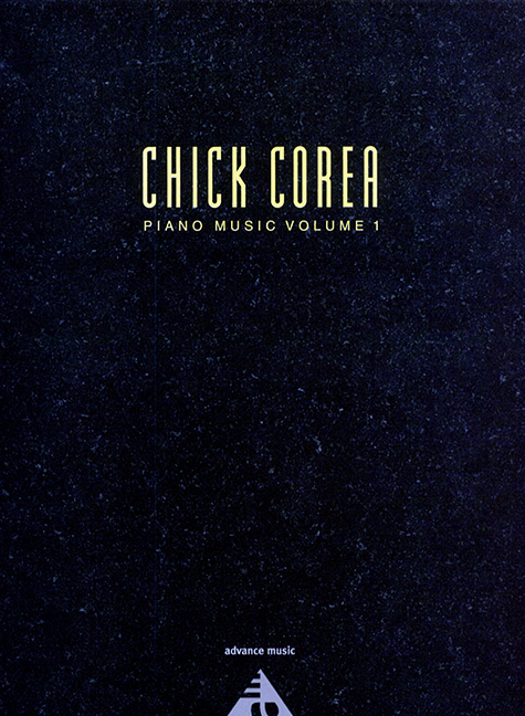 Cover: 9783892212348 | Chick Corea Piano Music | Vol. 1. Klavier. Spielbuch. | Chick Corea