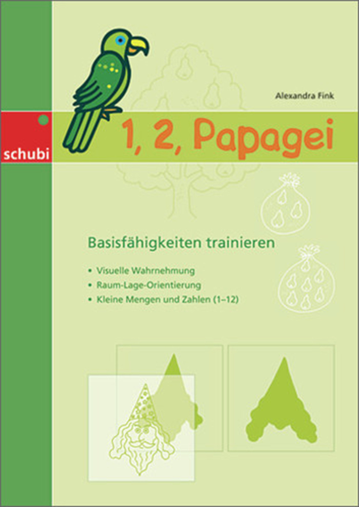 Cover: 9783867231664 | 1,2, Papagei | Alexandra Fink | Taschenbuch | 2009 | Schubi Lernmedien