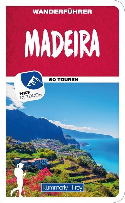Cover: 9783259037430 | Madeira Wanderführer | Mit 60 Touren und Outdoor App | Peter Mertz