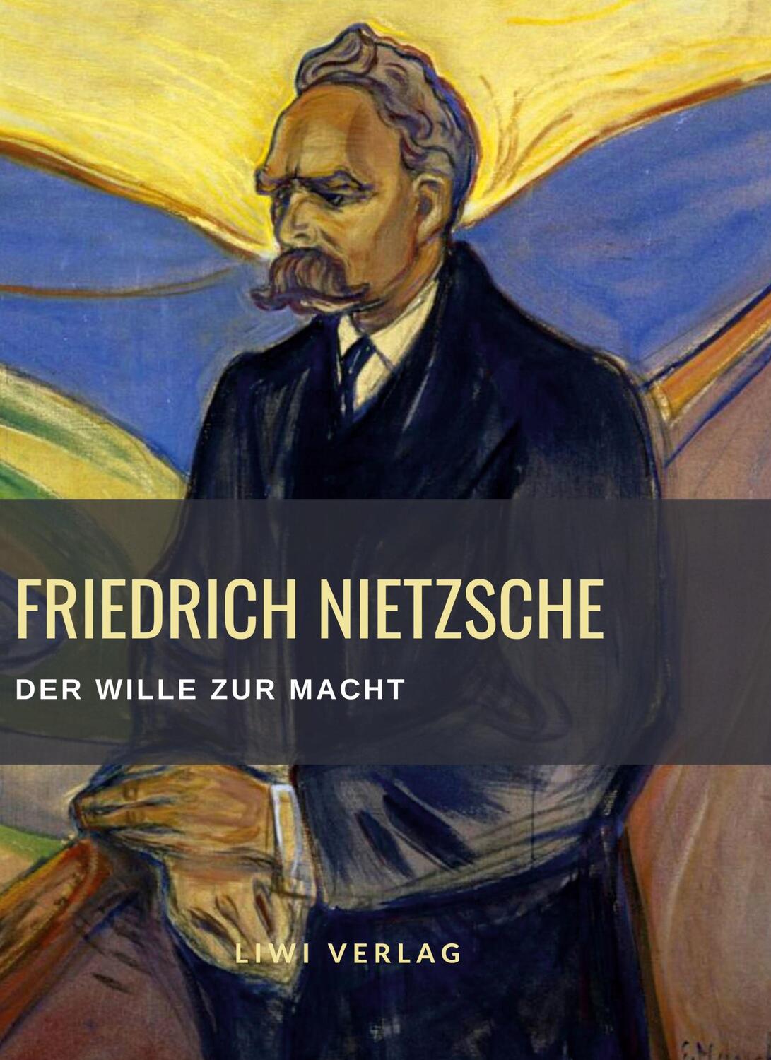 Cover: 9783965425989 | Friedrich Nietzsche: Der Wille zur Macht. Vollständige Neuausgabe