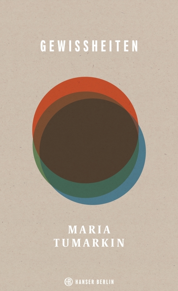 Cover: 9783446271111 | Gewissheiten | Maria Tumarkin | Buch | 256 S. | Deutsch | 2021
