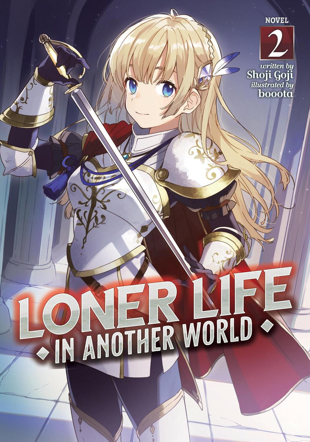 Cover: 9781648274381 | Loner Life in Another World (Light Novel) Vol. 2 | Shoji Goji | Buch