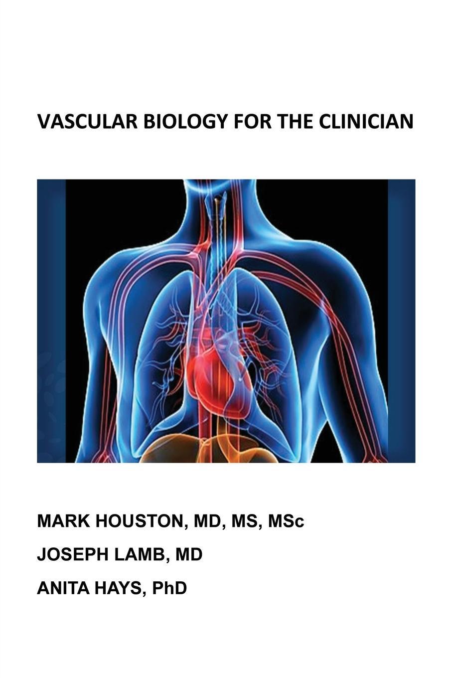 Cover: 9781977216861 | Vascular Biology for the Clinician | Mark Houston (u. a.) | Buch
