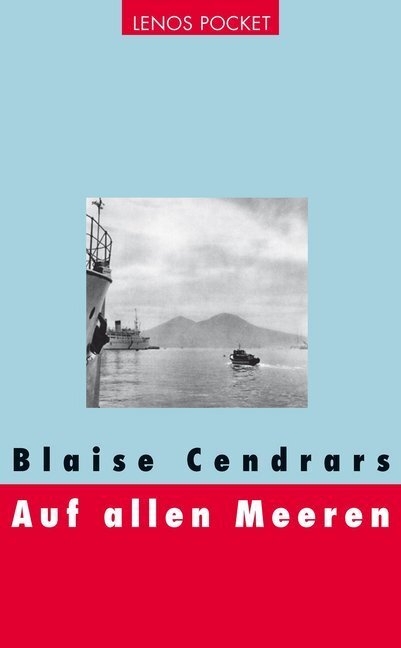 Cover: 9783857877148 | Auf allen Meeren | Blaise Cendrars | Taschenbuch | 549 S. | Deutsch