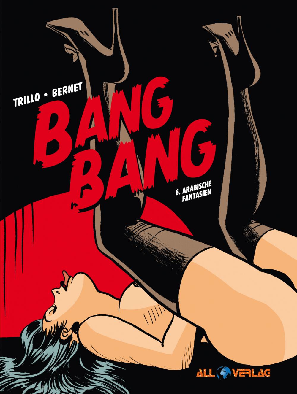 Cover: 9783968042978 | Bang Bang 6 | Arabische Phantasien | Carlos Trillo (u. a.) | Buch