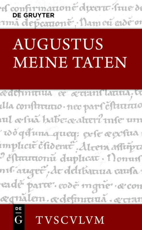 Cover: 9783110367614 | Meine Taten / Res gestae divi Augusti | Kaiser Augustus | Buch | 2015