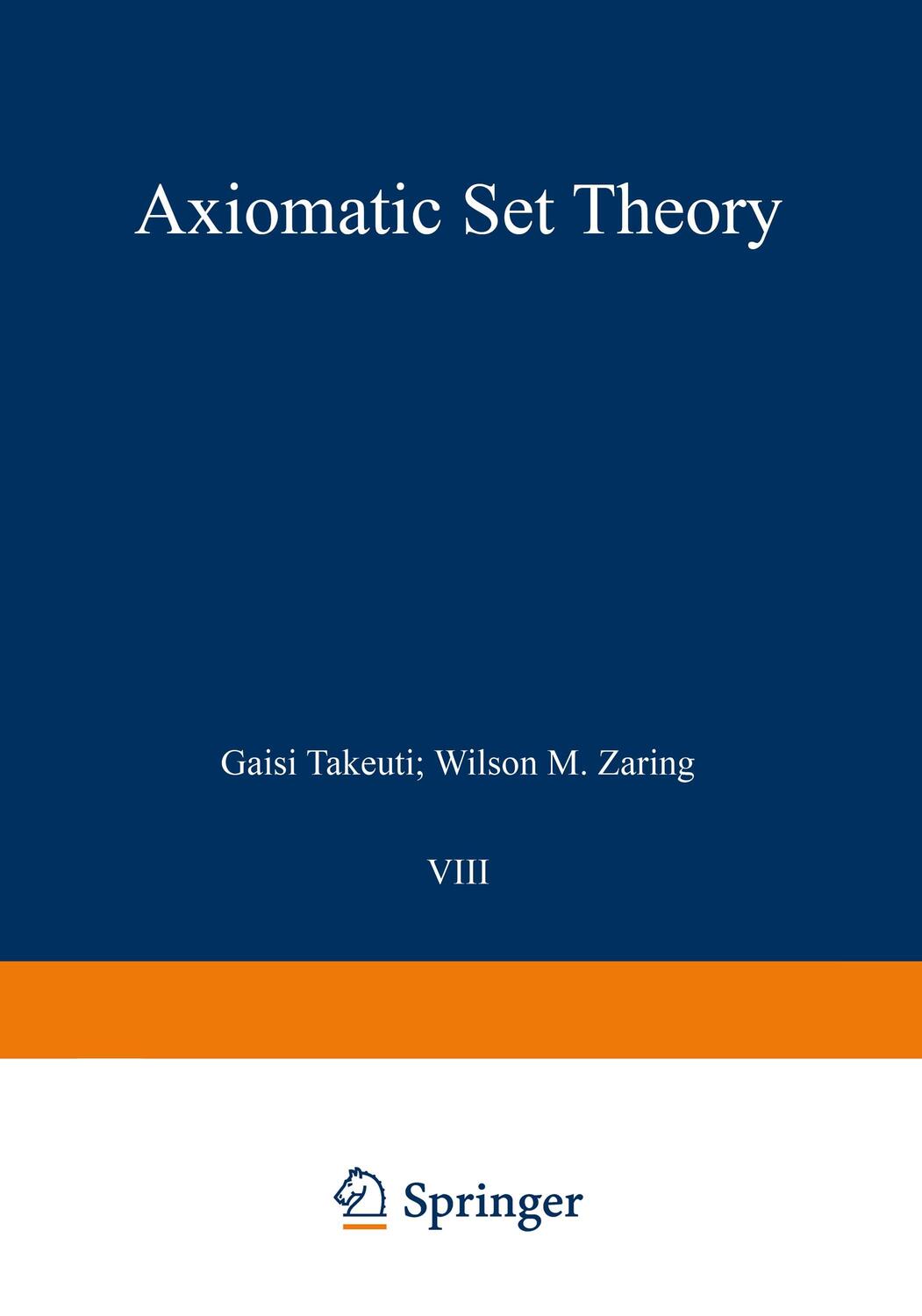 Cover: 9780387900506 | Axiomatic Set Theory | W. M. Zaring (u. a.) | Taschenbuch | Paperback