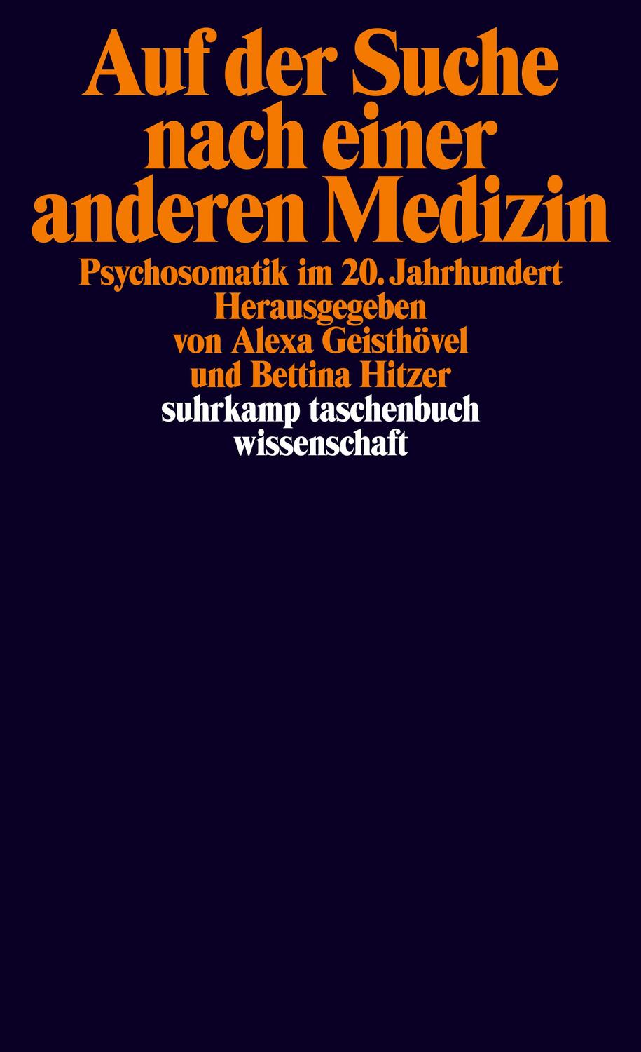 Cover: 9783518298640 | Auf der Suche nach einer anderen Medizin | Alexa Geisthövel (u. a.)