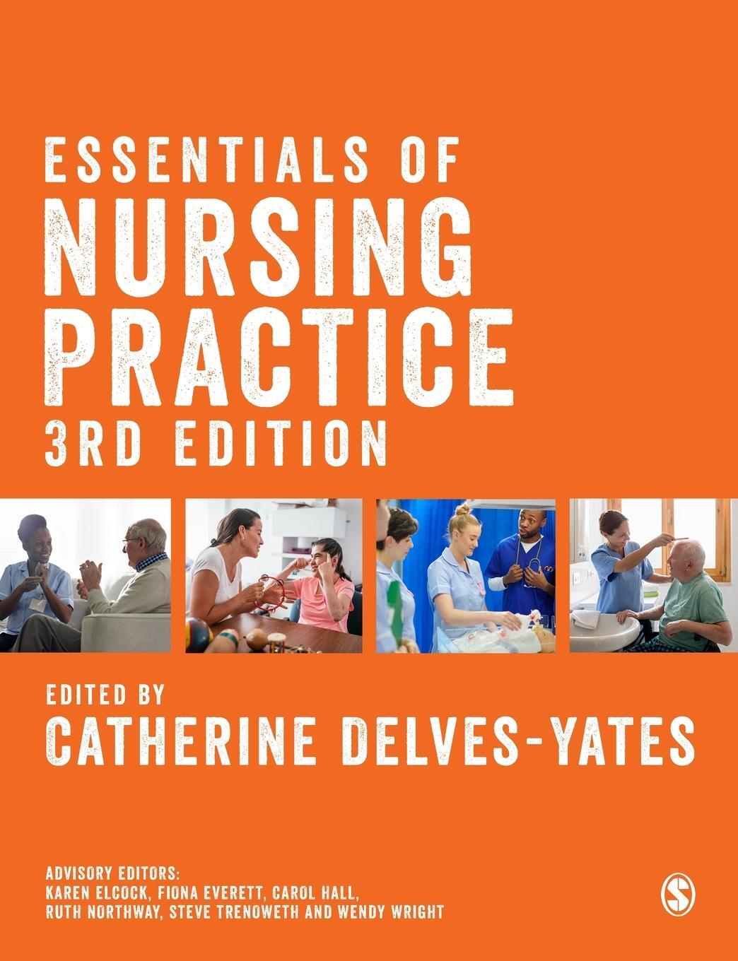 Cover: 9781529732191 | Essentials of Nursing Practice | Catherine Delves-Yates | Taschenbuch