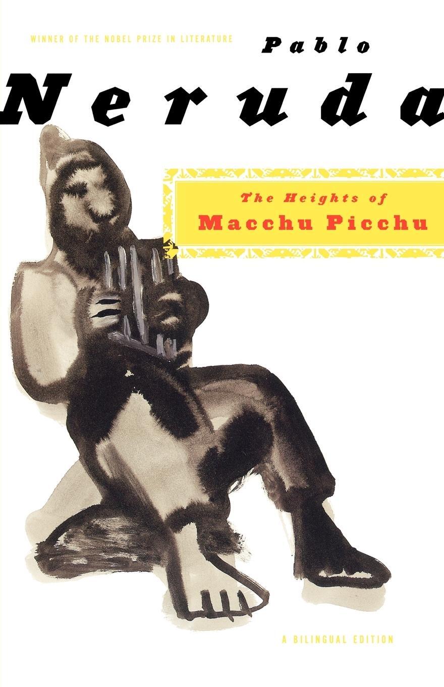 Cover: 9780374506483 | The Heights of Macchu Picchu | A Bilingual Edition | Pablo Neruda