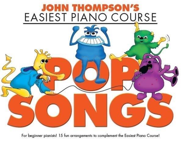 Cover: 9781785583803 | John Thompson's Easiest Piano Course | Pop Songs | Buch | Buch | 2016