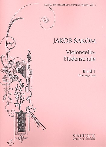 Cover: 9790221101570 | Violoncello-Etüden-Schule 1 | Erste, enge Lage | Jakob Sakom | 32 S.