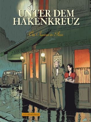 Cover: 9783941239234 | Unter dem Hakenkreuz | 2. Ein Sommer in Paris | Philippe Richelle