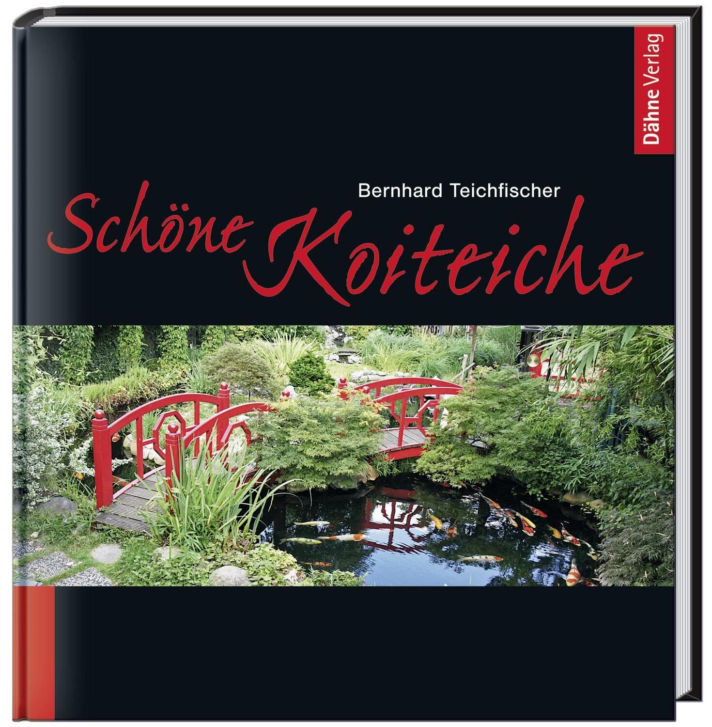 Cover: 9783935175791 | Schöne Koiteiche | Bernhard Teichfischer | Buch | Deutsch | 2012
