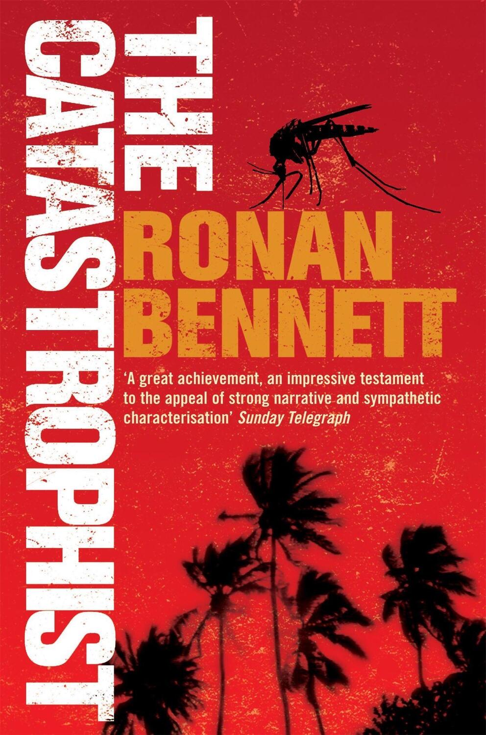 Cover: 9780747260332 | The Catastrophist | Ronan Bennett | Taschenbuch | Englisch | 1999