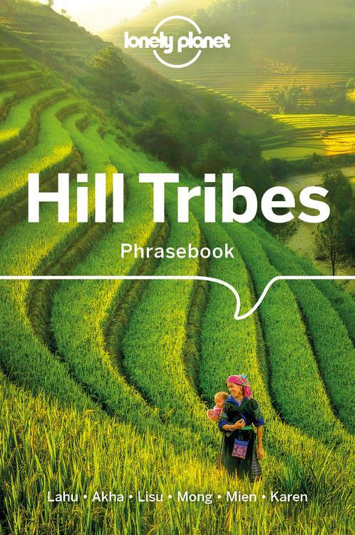 Cover: 9781786575616 | Lonely Planet Hill Tribes Phrasebook &amp; Dictionary | Planet (u. a.)