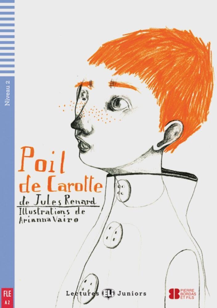 Cover: 9783125148673 | Poil de Carotte, m. Audio-CD | Jules Renard | Taschenbuch | Deutsch