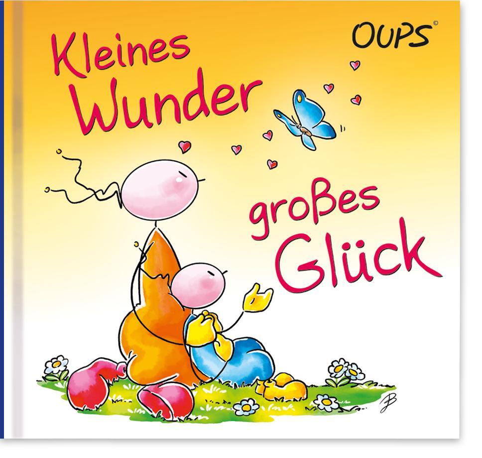 Cover: 9783903175662 | Kleines Wunder, großes Glück | Oups Minibuch | Kurt Hörtenhuber | Buch