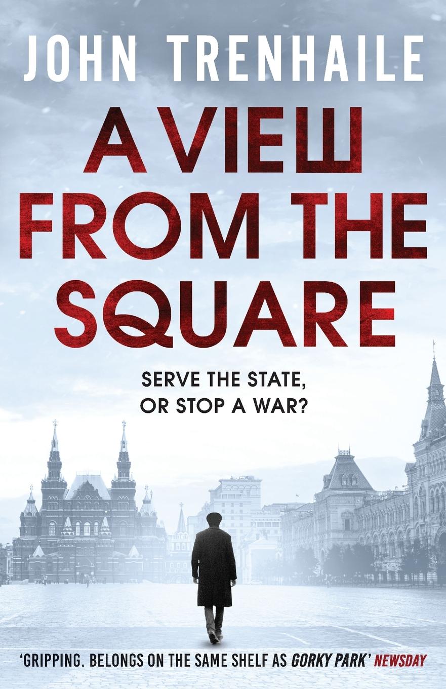 Cover: 9781800327856 | A View from the Square | John Trenhaile | Taschenbuch | Englisch