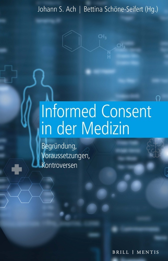 Cover: 9783957433145 | Informed Consent in der Medizin | Bettina Schöne-Seifert (u. a.) | XIV