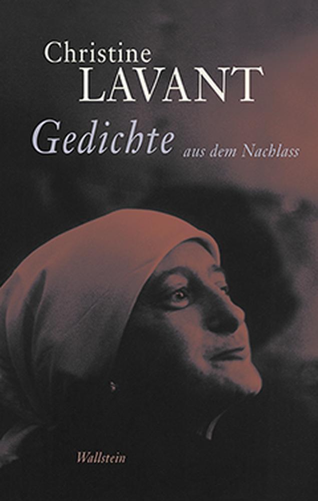 Cover: 9783835313934 | Gedichte aus dem Nachlass | Christine Lavant | Buch | 649 S. | Deutsch
