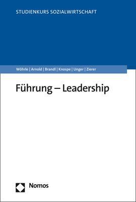 Cover: 9783848785117 | Führung - Leadership | Armin Wöhrle (u. a.) | Taschenbuch | broschiert