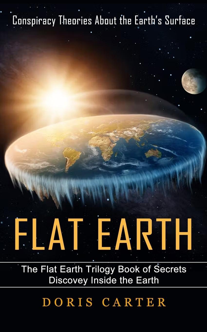 Cover: 9781774857199 | Flat Earth | Doris Carter | Taschenbuch | Paperback | Englisch | 2022
