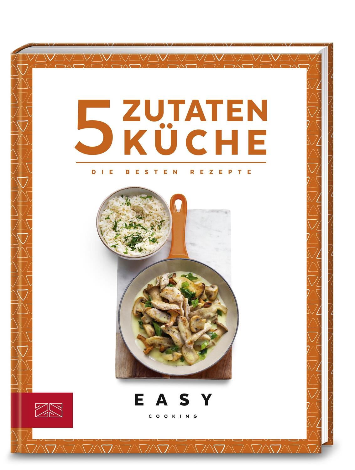 Cover: 9783898839204 | 5-Zutaten-Küche | Die besten Rezepte | Zs-Team | Buch | 96 S. | 2019