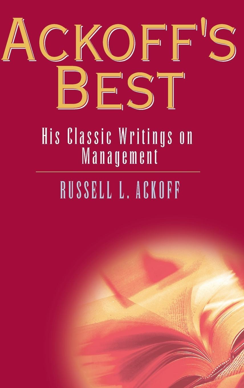 Cover: 9780471316343 | Ackoff's Best | His Classic Writings on Management | Russell L Ackoff