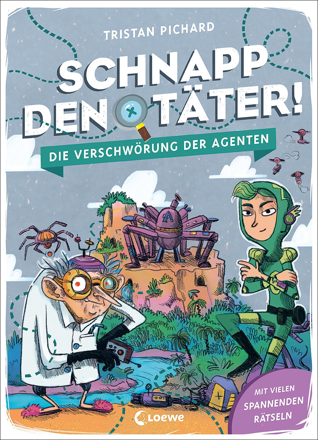 Cover: 9783743213364 | Schnapp den Täter! - Die Verschwörung der Agenten | Tristan Pichard