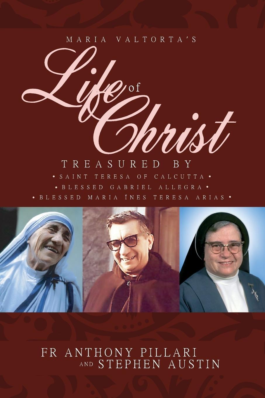 Cover: 9780986115127 | Maria Valtorta's Life of Christ | Anthony Pillari | Taschenbuch | 2019