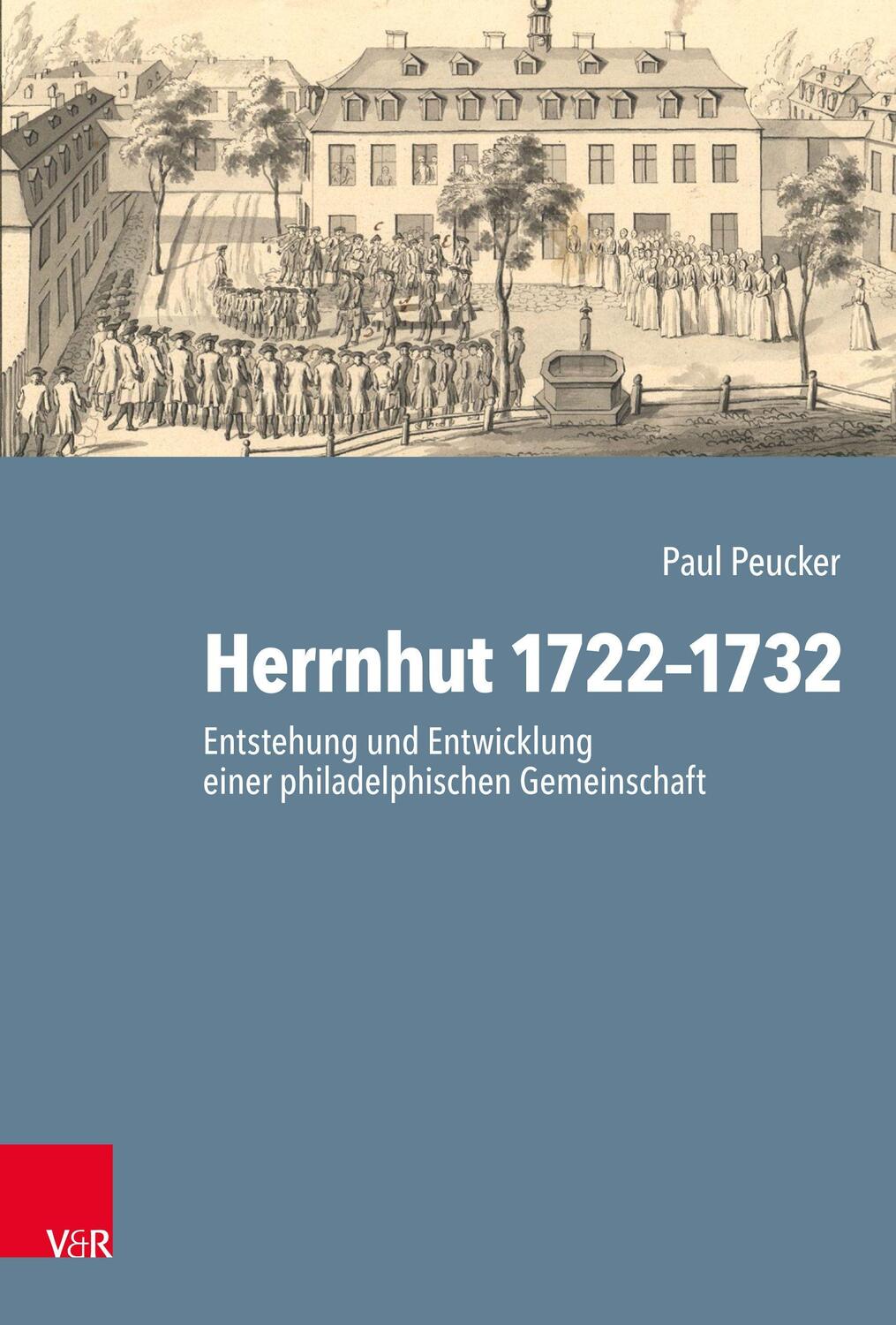 Cover: 9783525503577 | Herrnhut 1722-1732 | Paul Peucker | Buch | Deutsch | 2021
