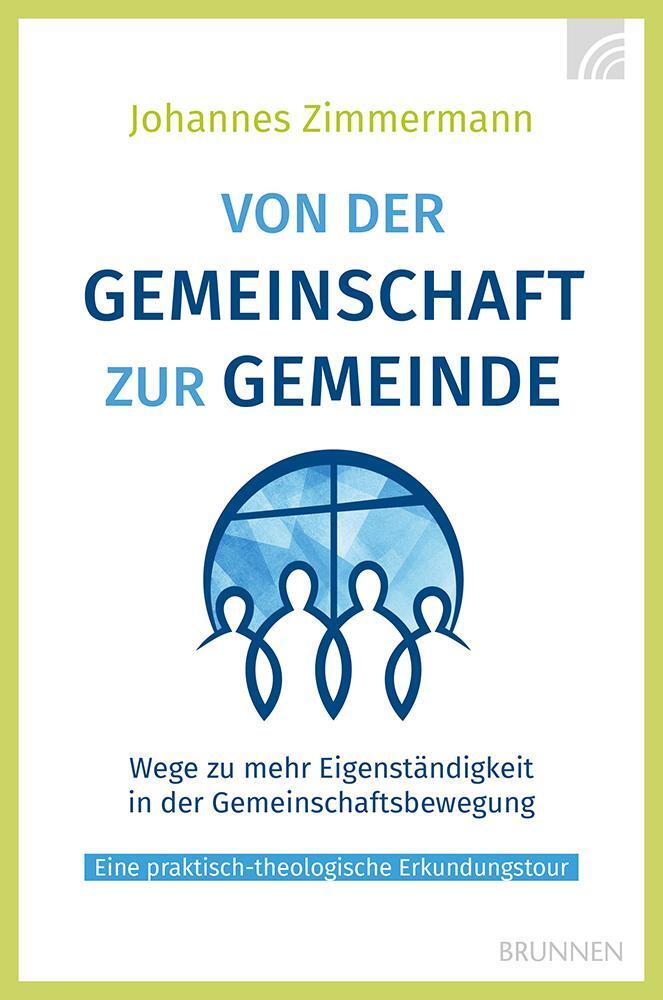 Cover: 9783765595844 | Von der Gemeinschaft zur Gemeinde | Johannes Zimmermann | Taschenbuch