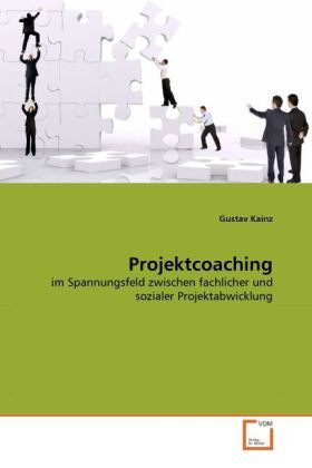 Cover: 9783639291100 | Projektcoaching | Gustav Kainz | Taschenbuch | Deutsch