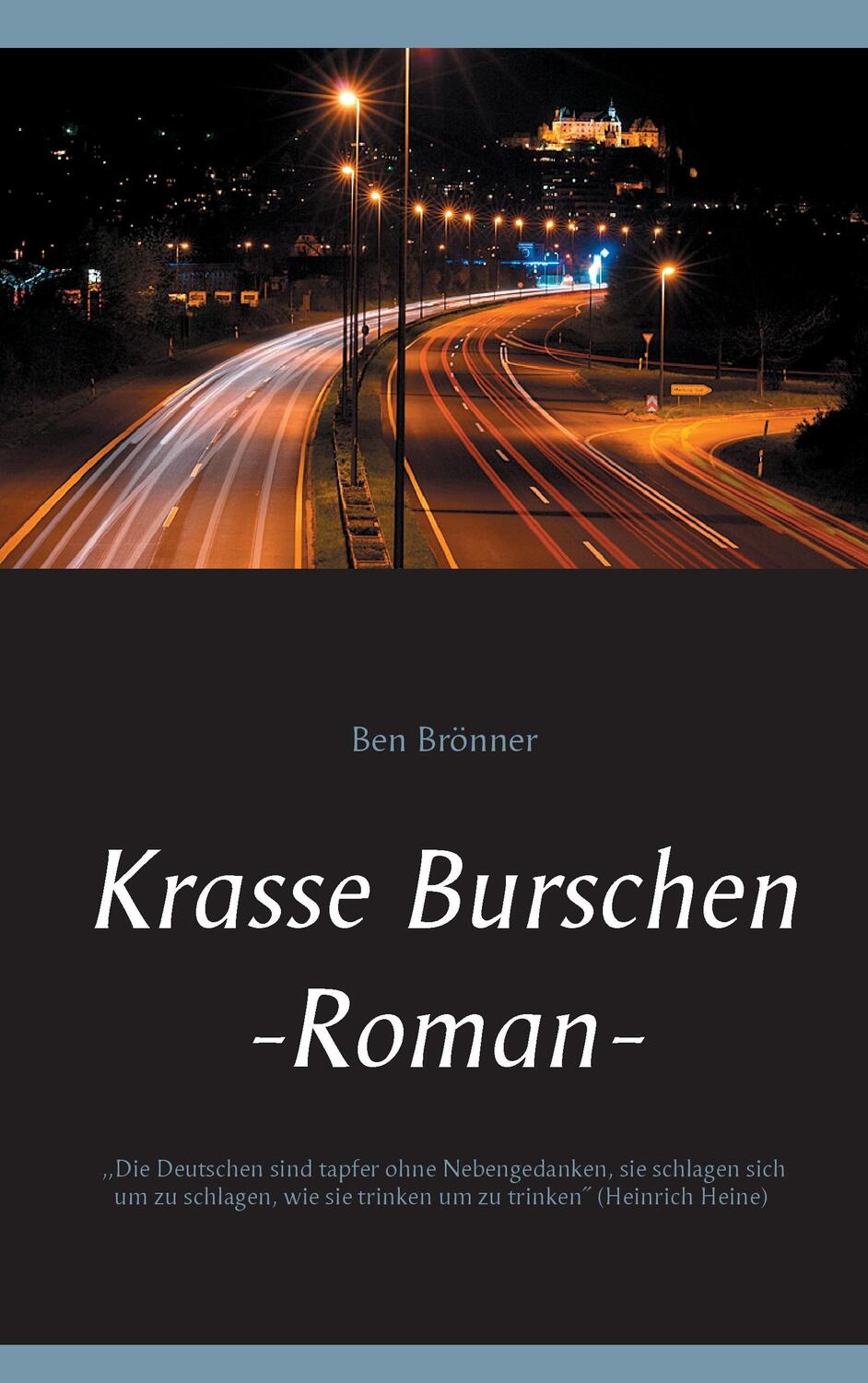 Cover: 9783740706418 | Krasse Burschen | Roman | Ben Brönner | Taschenbuch | 360 S. | Deutsch