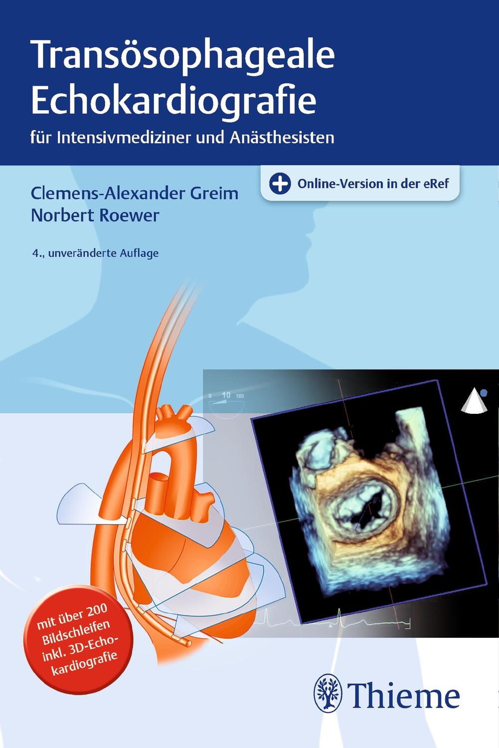 Cover: 9783132424784 | Transösophageale Echokardiografie | Clemens-Alexander Greim (u. a.)