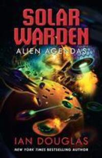 Cover: 9780008288945 | Alien Agendas | Ian Douglas | Taschenbuch | Solar Warden | Englisch