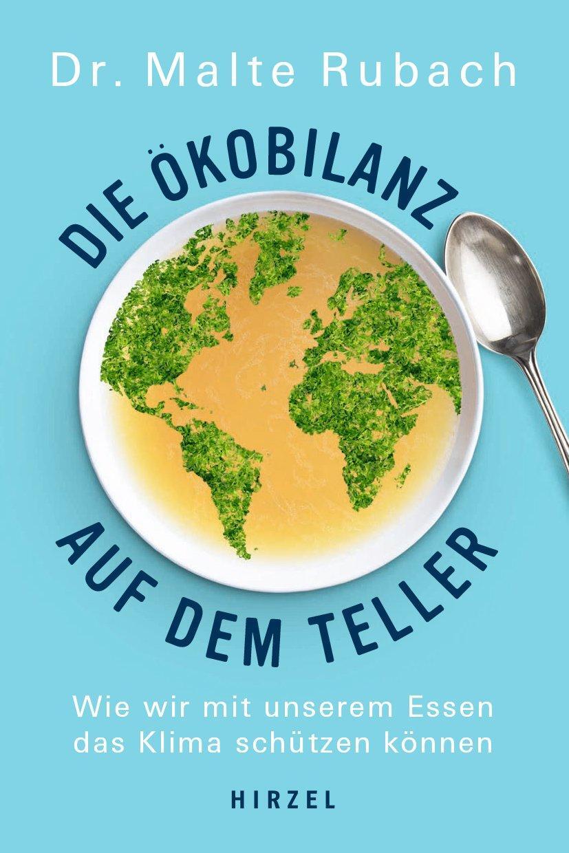 Cover: 9783777628769 | Die Ökobilanz auf dem Teller | Malte Rubach | Taschenbuch | Deutsch