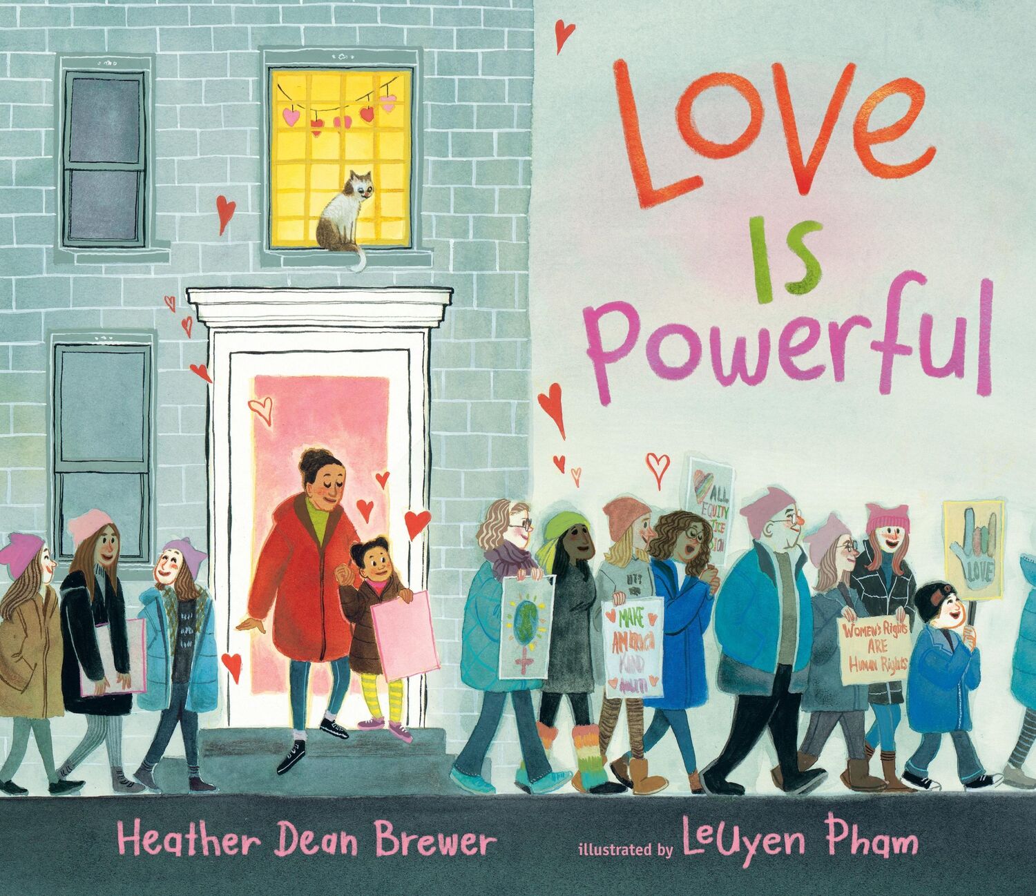 Cover: 9781406397437 | Love Is Powerful | Heather Dean Brewer | Buch | Gebunden | Englisch