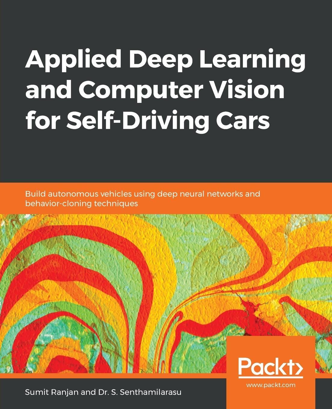 Cover: 9781838646301 | Applied Deep Learning and Computer Vision for Self-Driving Cars | Buch