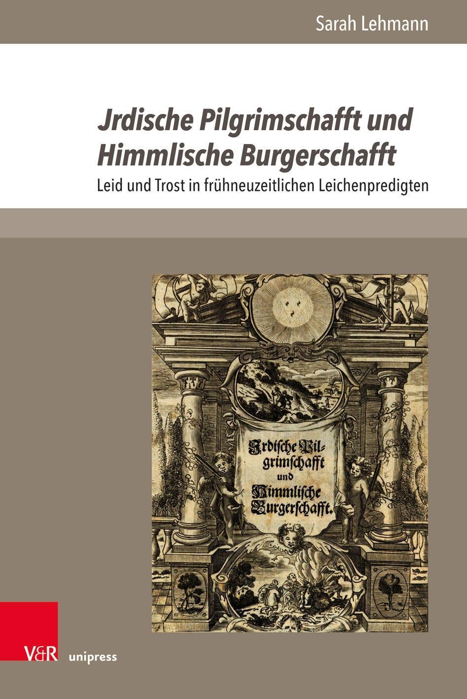 Cover: 9783847109266 | Jrdische Pilgrimschafft und Himmlische Burgerschafft | Sarah Lehmann