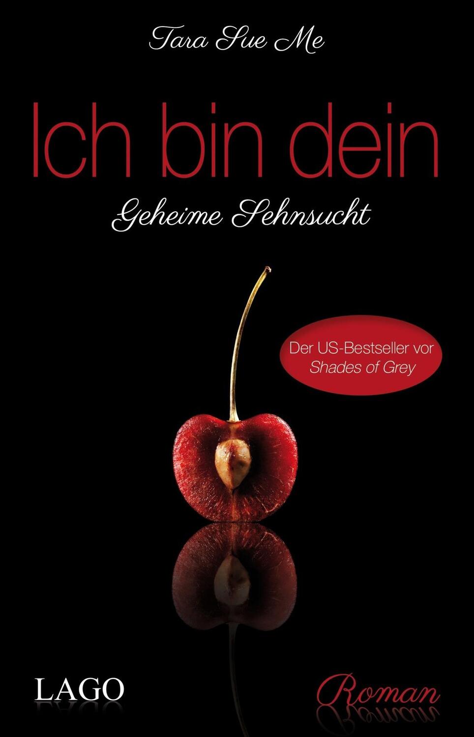 Cover: 9783957610003 | Ich bin dein | Geheime Sehnsucht | Tara Sue Me | Taschenbuch | 288 S.