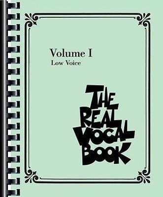 Cover: 9781423451228 | The Real Vocal Book, Volume I: Low Voice | Hal Leonard Corp | Buch