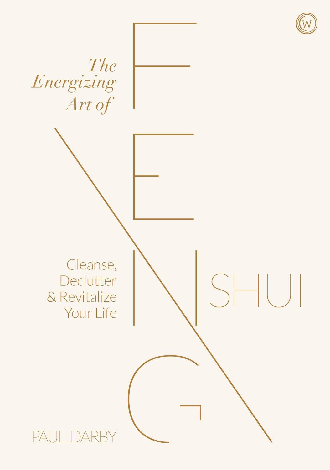Cover: 9781786784612 | The Energizing Art of Feng Shui | Paul Darby | Buch | Englisch | 2021