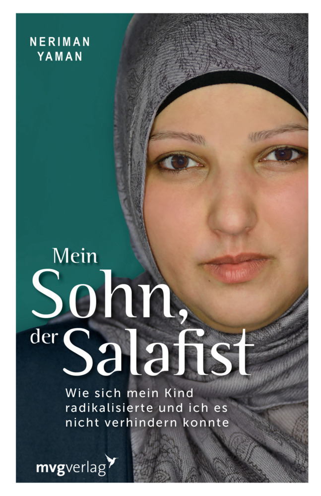 Cover: 9783868827644 | Mein Sohn, der Salafist | Neriman Yaman | Buch | Deutsch | 2016
