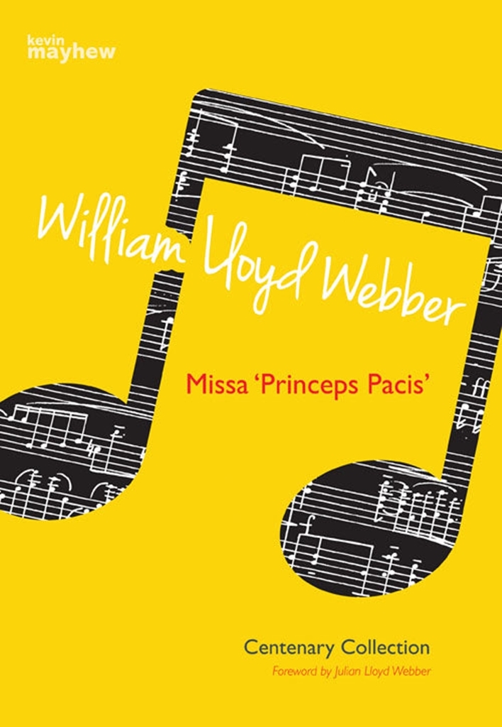 Cover: 9780862099510 | Missa "Princeps Pacis" | William Lloyd Webber Centenary Collection