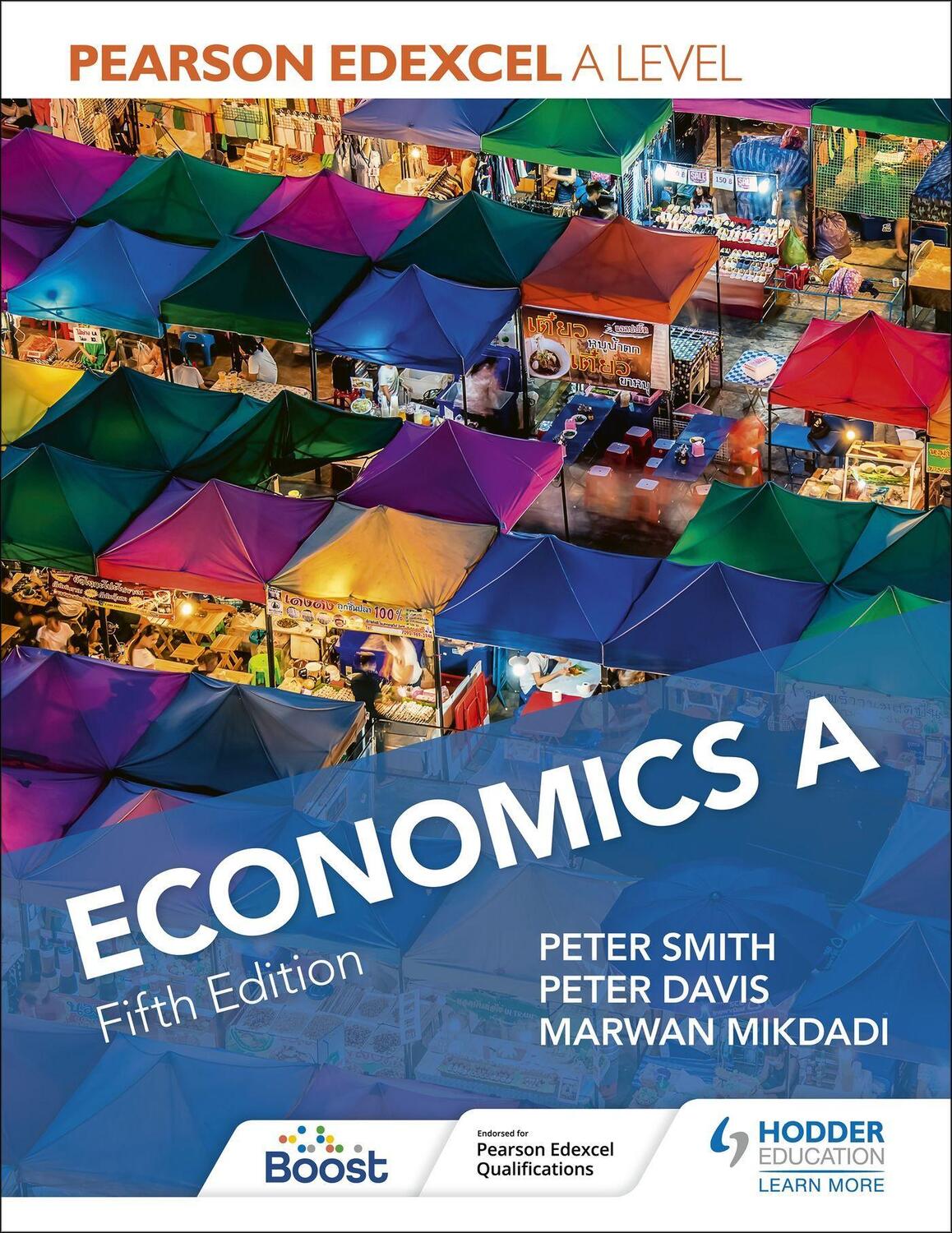 Cover: 9781398374713 | PEARSON EDEXCEL A LEVEL ECONOMICS A FIF | PETER SMITH PETER DA | Buch