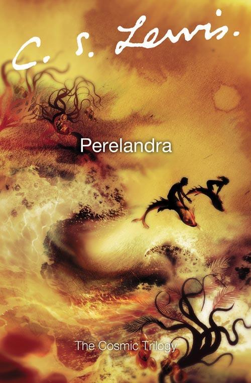 Cover: 9780007157167 | Perelandra | [Voyage to Venus] | C. S. Lewis | Taschenbuch | Englisch
